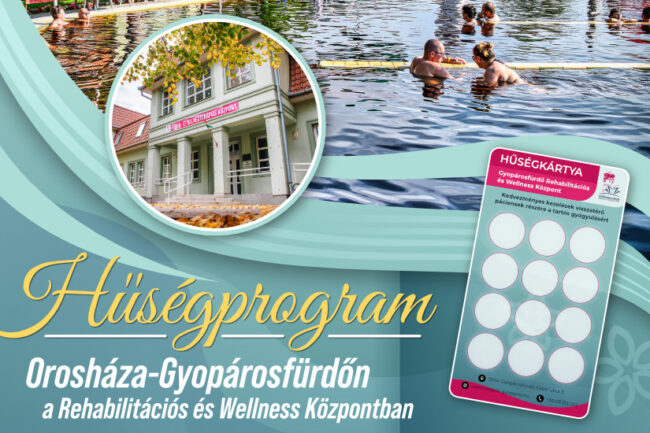 Hűségprogram Gyopárosfürdőn